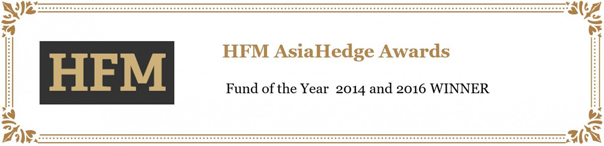 HFM AsiaHedge Awards : Fund og the Year 2014 and 2016 WINNER